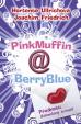 PinkMuffin@BerryBlue