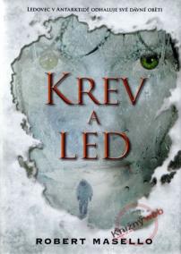 Krev a led