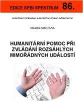 Humanitární pomoc při zvládání rozsáhlých mimořádných událostí