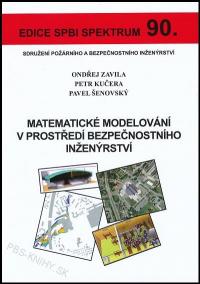 Matematické modelování v prostředí bezpečnostního inženýrství