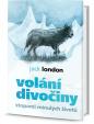 Volání divočiny - Stopami minulých životů