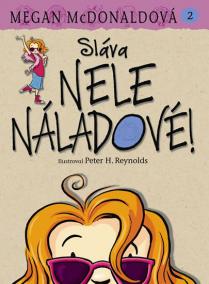 Nela Náladová 2 - Sláva Nele Náladové!