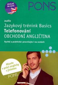 Jazykový trénink Basics – Telefonování, obchodní angličtina