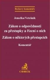 Zákon o odpovědnosti za přestupky a řízení o nich. Zákon o některých přestupcích. Komentář