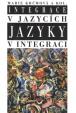 Integrace v jazycích jazyky v integraci