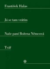 Já se tam vrátím / Naše paní Božena Němcová / Tvář