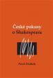 ČESKÉ POKUSY O SHAKESPEARA