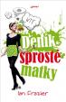 Deník sprosté matky