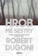 Hrob mé sestry