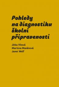 Pohledy na diagnostiku školní připraveno