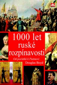 1000 let ruské rozpínavosti - od počátku k Putinovi