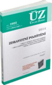 ÚZ 1022 Zdravotní pojištění 2014