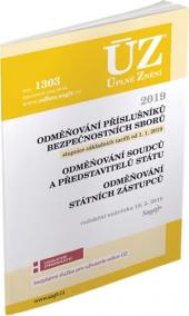 ÚZ 1303 Odměňování příslušníků bezpečnostních sborů, soudců, státních zástupců a dalších činitelů, 2019