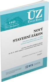 ÚZ 1443 Nový stavební zákon od 1. 7. 2023