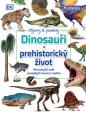 Dinosauři a prehistorický život