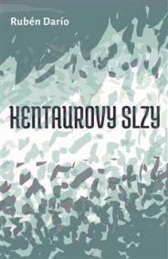 Kentaurovy slzy