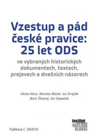 Vzestup a pád české pravice: 25 let ODS