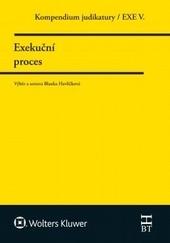 Kompendium judiktury. Exekuční proces. 5. díl