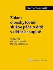 Zákon o poskytování služby péče o dítě v dětské skupině