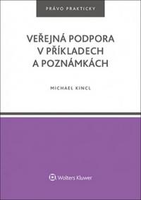 Veřejná podpora v příkladech a poznámkách