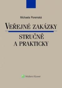 Veřejné zakázky stručně a prakticky