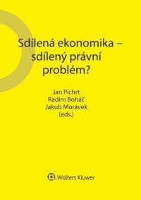 Sdílená ekonomika – sdílený právní problém