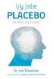 Jste placebo