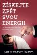 Získejte zpět svou energii