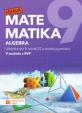 Hravá matematika 9 - učebnice 1. díl (algebra)