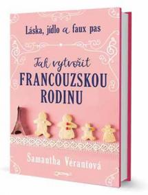 Láska, jídlo a faux pas - Jak vytvořit francouzskou rodinu