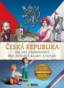 Česká Republika - 100 nej zajímavostí pr