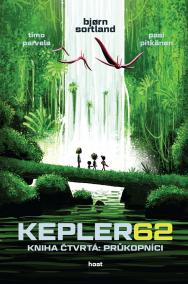 Kepler62: Kniha čtvrtá: Průkopníci