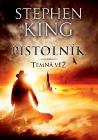 Temná věž I. - Pistolník