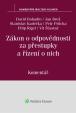 Zákon o odpovědnosti za přestupky a řízení o nich (250/2016 Sb.) - komentář