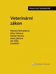 Veterinární zákon. Praktický komentář (č