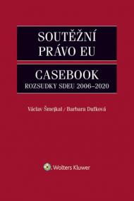 Soutěžní právo EU – Casebook