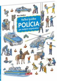 Veľká knižka - Polícia pre malých rozprávačov