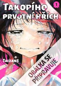 Takopího prvotní hřích 1