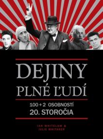 Dejiny plné ľudí - 100+2 osobností 20.storočia