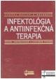 Infektológia a antiinfekčná terapia