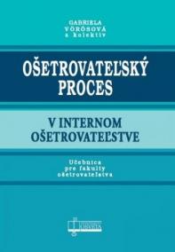 Ošetrovateľský proces v internom ošetrovateľstve