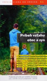 Príbeh vzťahu otec a syn