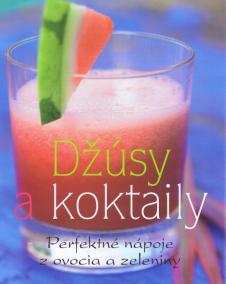 Džúsy a koktaily