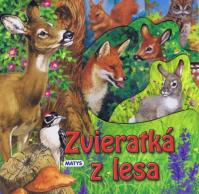 Zvieratká z lesa - leporelo