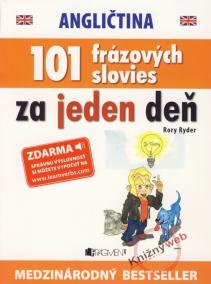 101 frázových slovies za jeden deň - angličtina