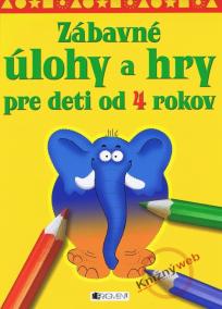 Zábavné úlohy a hry pre deti od 4 rokov