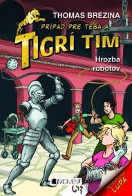 Tigrí tím - Hrozba robotov (4)