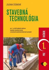 Stavebná technológia pre 1. ročník ŠO operátor ST