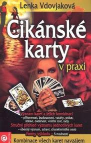 Cikánské karty v praxi