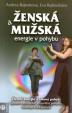 Ženská a mužská energie v pohybu